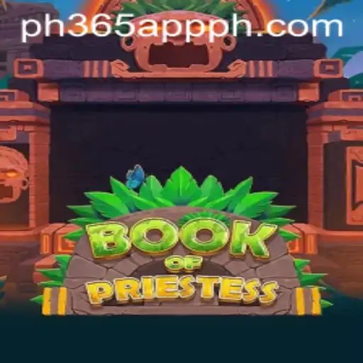 Dive into the Mystical World of BookOfPriestess and Discover the Ultimate Gaming Experience with PH365 App