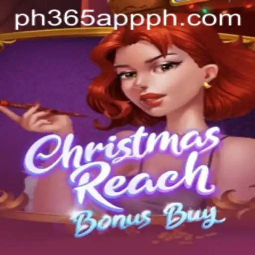 Experience the Magic of 'ChristmasReachBonusBuy' on the PH365 App