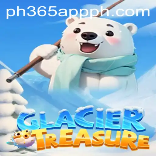 Exploring the Exciting World of GlacierTreasure with ph365 app