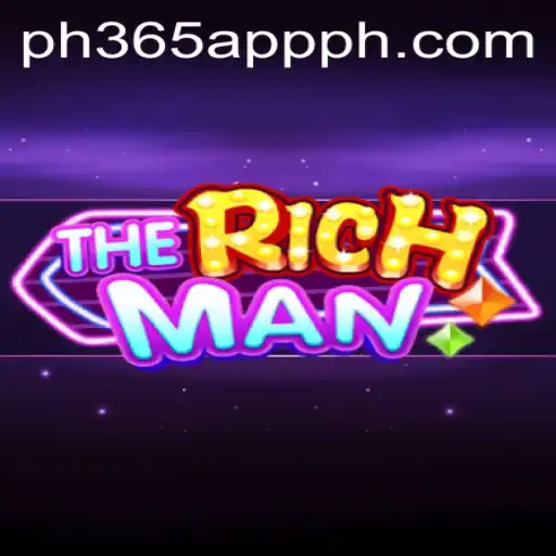 Mastering Wealth: Unveiling 'TheRichMan' Game Dynamics on ph365 App